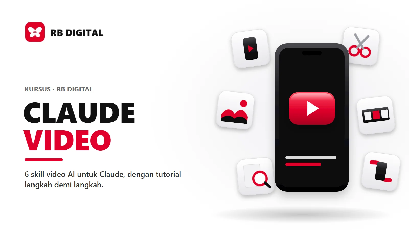 Cover kursus Claude Video: 6 skill video AI untuk Claude